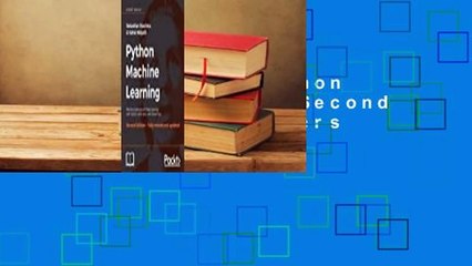 Full version  Python Machine Learning, Second Edition  Best Sellers Rank : #5