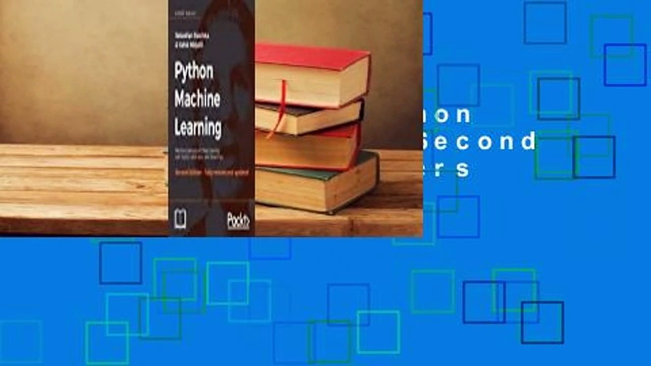 Full version  Python Machine Learning, Second Edition  Best Sellers Rank : #5