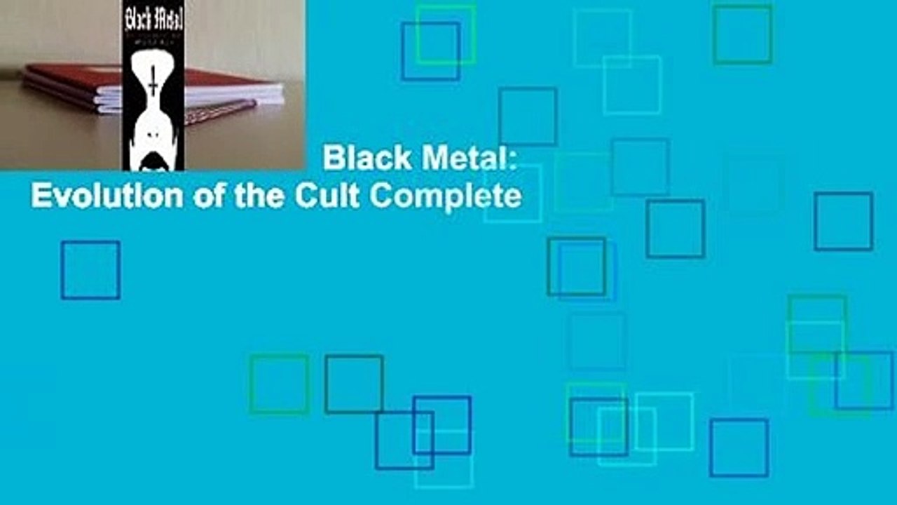 About For Books  Black Metal: Evolution of the Cult Complete