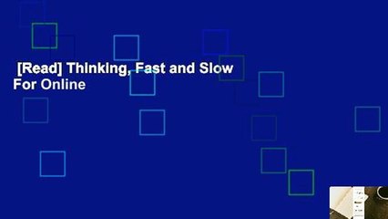 [Read] Thinking, Fast and Slow  For Online