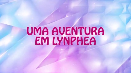 Winx Club: Temporada 7, Episódio 06 - Uma Aventura em Lynphea