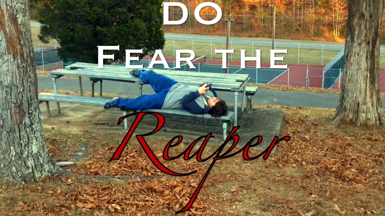 DO Fear the Reaper