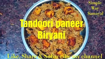 Tandoori paneer biryani in Tamil/paneer recipes/ variety rice /lunch box recipes in Tamil/ veg Biryani recipe in Tamil/ Biryani recipe in Tamil