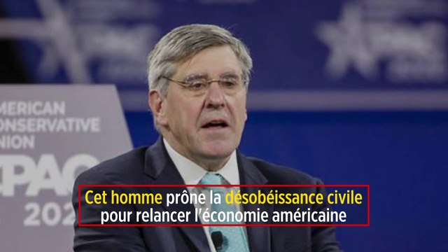 Cet homme prône la désobéissance civile pour relancer l'économie américaine