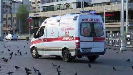 Sokağa çıkma yasağının 3’üncü gününde yollar ve meydanlar boş kaldı
