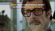 Twitter : qui se cache (vraiment) derrière les moustaches d'Étienne Dorsay ?