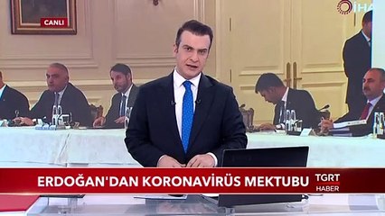 Cumhurbaşkanı Erdoğan'dan Koronavirüs Mektubu