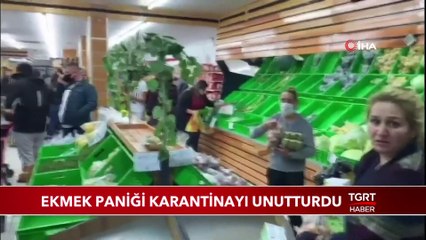 Ekmek Paniği Karantinayı Unutturdu