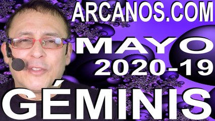 GEMINIS MAYO 2020 ARCANOS.COM - Horóscopo 3 al 9 de mayo de 2020 - Semana 19