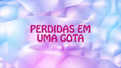Winx Club: Temporada 7,  Episódio 17 -  Perdidas em uma Gota
