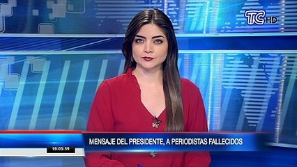 Presidente Lenín Moreno envió mensaje de agradecimiento a periodistas fallecidos por covid-19