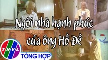 Chuyện tử tế: Những nghĩa cử đẹp của ông Hồ Đề