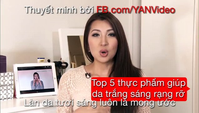 Top 5 thực phẩm giúp da trắng sáng rạng rỡ