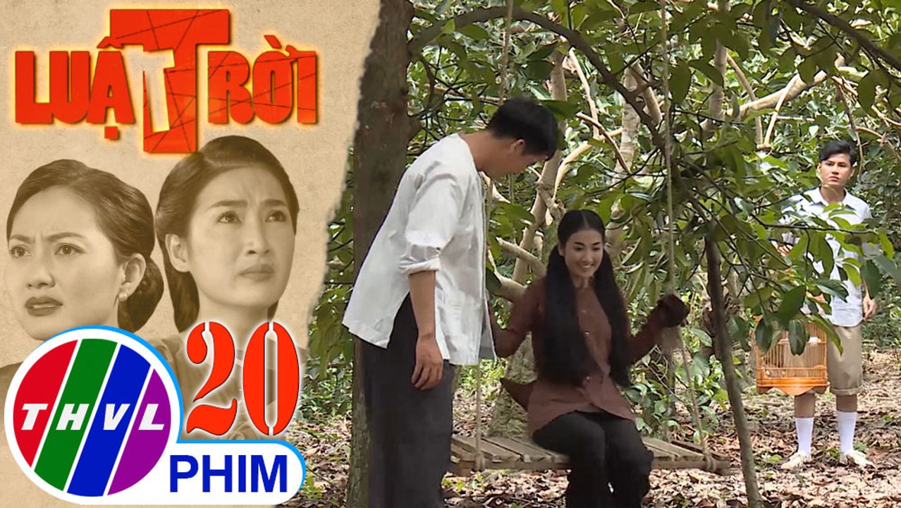 Luật trời - Tập 20[4]: Tiến hí hửng tạo bất ngờ cho Bích bằng con sáo nhưng lại ôm tức giận trở về