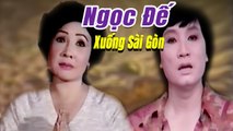 Cải Lương Xưa  Ngọc Đễ Xuống Sài Gòn - Minh Vương Lệ Thủy  cải lương hay hài hước xã hội