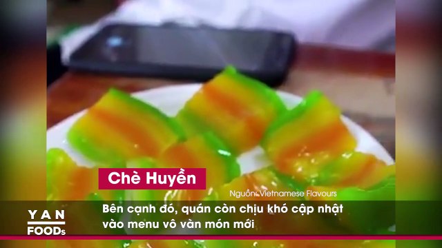 MS Tìm về những quán chè lâu đời ở Hà Nội, thưởng thức một ly ngọt ngào chứa đầy hoài niệm của tuổi thơ