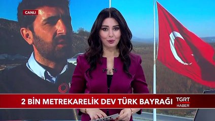 2 Bin Metrekarelik Dev Türk Bayrağı
