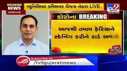 Card will be issued to each vendor from tomorrow after screening them AMC Commissioner Vijay Nehra