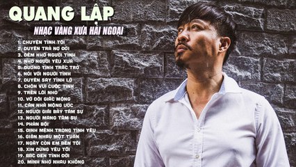 Nghe Mà Muốn Khóc Với Album " Chuyện Tình Tôi " - Nhạc Vàng Buồn Tâm Trạng Chờ Người Ấy Trở Lại