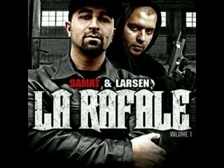 Larsen feat Samat _Ils veulent nous abattre