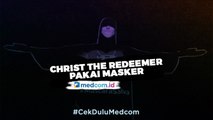 Patung Christ The Redeemer Ikut Kenakan Masker