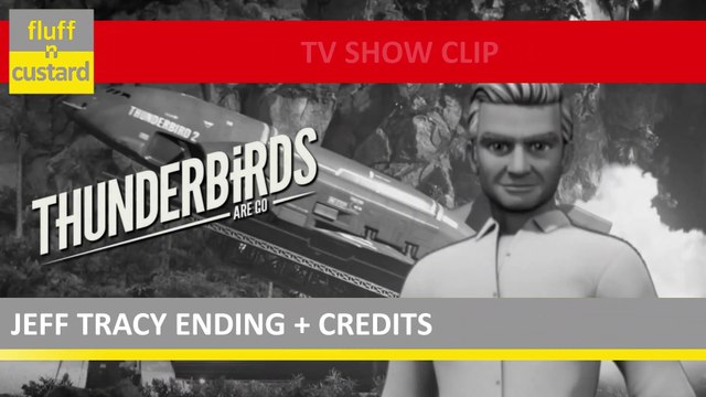 TV Clip | Thunderbirds Are Go: Jeff Tracy ending + closing credits