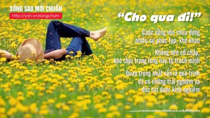 3 câu “thần chú” giúp người trong nhân thế phá tan mọi phiền não và vướng mắc