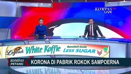 Tertinggi, Penambahan Kasus Baru di Jatim dari Karyawan Sampoerna