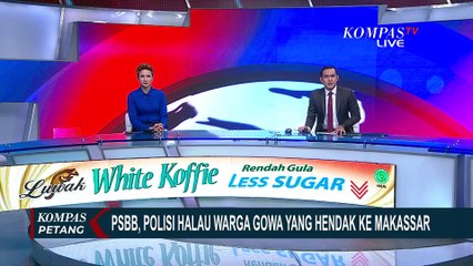 PSBB Hari Pertama di Gowa, Pelanggar Diputar balikkan