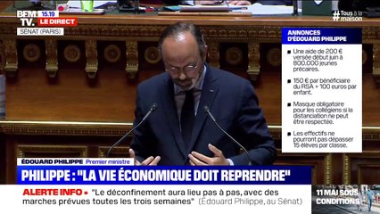 Edouard Philippe: "le 11 mai ne sera pas le début de l'insouciance, ce sera le début de la reprise"