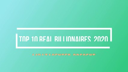 Top 10 billionaires in the world 2020||Real time billionaires||Richest people in the world