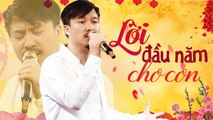 Nhạc Xuân Lính Bất Hủ - Lời Đầu Năm Cho Con - Nhạc Xuân Xưa Thời Lính Chiến Nghe Rơi Nước Mắt