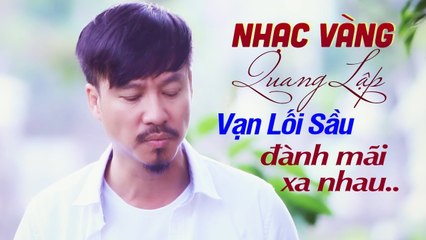 Vạn Lối Sầu Phiên Bản Mới Nghe Xót Xa Quá - Nhạc Vàng Bolero Cực Buồn về Tình Yêu