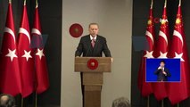 Cumhurbaşkanı Recep Tayyip Erdoğan: 