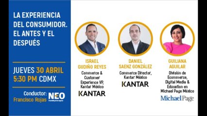 WEBINAR: La Experiencia del consumidor el antes y el después.
