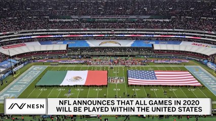 NFL Will Not Play Any Of Its 2020 Games In Foreign Countries