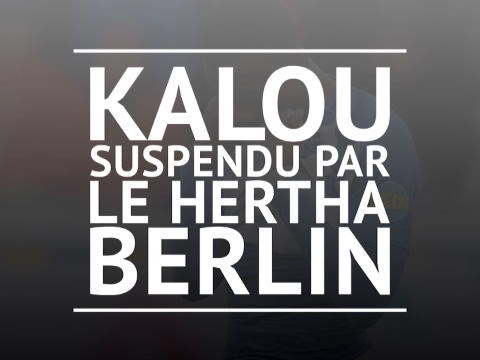 Hertha Berlin - Salomon Kalou suspendu par son club !