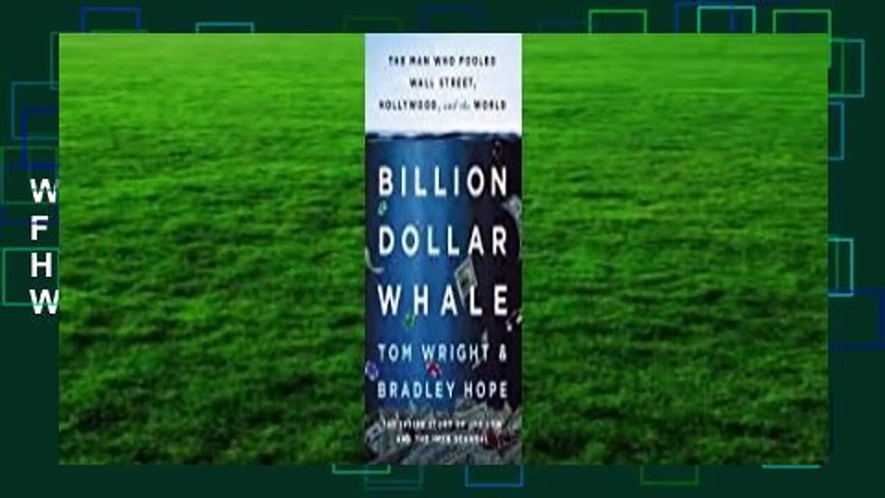 [Read] Billion Dollar Whale: The Man Who Fooled Wall Street, Hollywood, and the World  For Kindle
