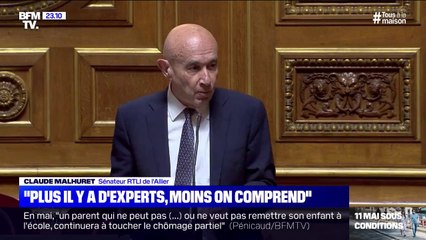 Claude Malhuret: "Plus il y a d'experts, moins on comprend"