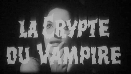 LA CRYPTE DU VAMPIRE (1964) Bande Annonce Française