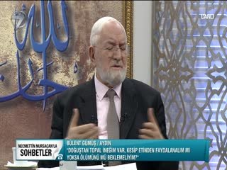 NECMETTİN NURSAÇAN'LA SOHBETLER - 21 ŞUBAT 2015