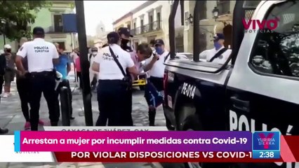 Arrestan a mujer por incumplir medidas contra Covid-19