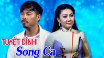 15 Bài Song Ca Bolero Quang Lập Ngọt Ngào Êm Tai - Tuyệt Đỉnh Song Ca Nhạc Vàng Bolero 2019
