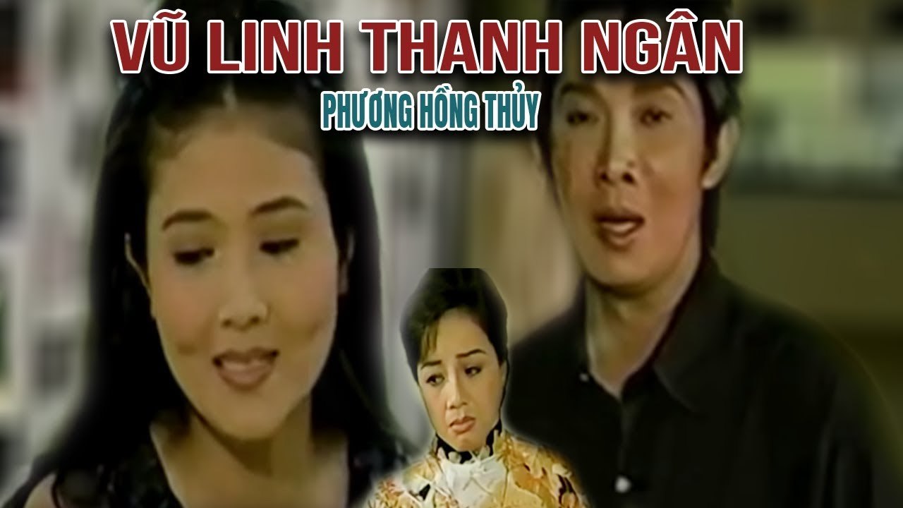 Cải Lương Xưa  Đời Sương Gió - Vũ Linh Thanh Ngân Phương Hồng Thủy  cải lương hay xã hội