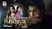 Ishqiya Episode 14 - 4th May 2020 - ARY Digital Drama