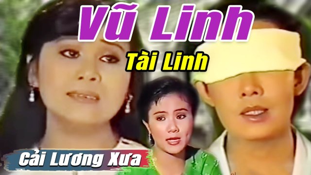 Cải Lương Xưa : Khóc Cho Tình Cuối - Vũ Linh Tài Linh Thanh Ngân cải lương xã hội tuồng hay Để Đời