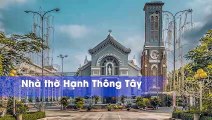 Lạc bước đến những nhà thờ đẹp ngỡ chỉ có trong cổ tích nằm giữa lòng Sài Gòn