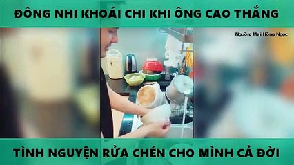 ĐÔNG NHI KHOÁI CHÍ KHI ÔNG CAO THẮNG  TÌNH NGUYỆN RỬA CHÉN CHO MÌNH CẢ ĐỜI