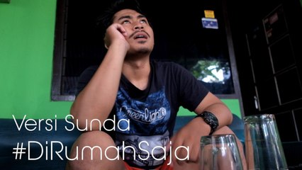 Dicky - #DiRumahSaja (Versi Sunda)