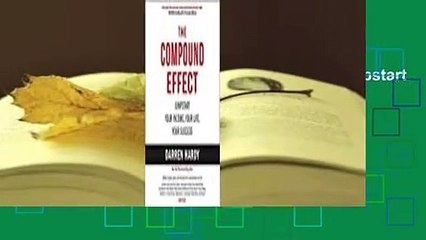 About For Books  The Compound Effect: Jumpstart Your Income, Your Life, Your Success  For Online